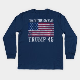 Drain The Swamp Trump 45 Kids Long Sleeve T-Shirt